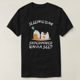 Camiseta Dormir é meu Superpoder