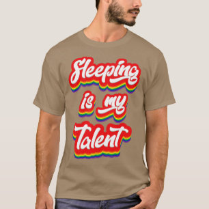 Camiseta Dormir É Minha Típografia Talentosa Do Arco-Íris