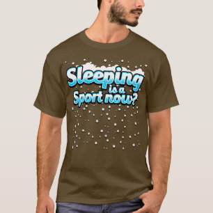 Camiseta Dormir É Um Esporte Agora