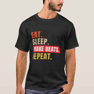 Camiseta Dormir Faça Beats Repetir Música