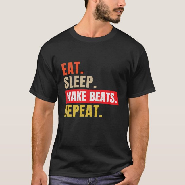 Camiseta Dormir Faça Beats Repetir Música (Frente)