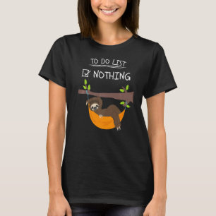 Camiseta Dormir Lenta Bela Preguiçosa Para Fazer Lista