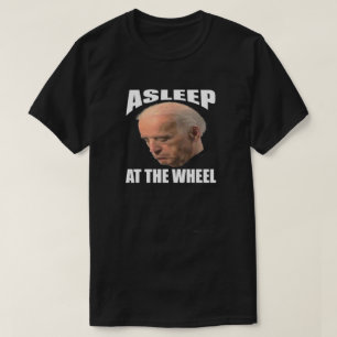 Camiseta Dormir Na Cabeça Da Roda Anti Joe Biden