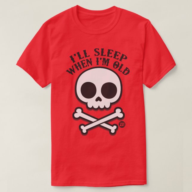 CAMISETA DORMIR QUANDO VELHO (Frente do Design)