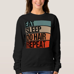 Camiseta Dormir Repetir Cabelo Barber Hairdresser E Ha