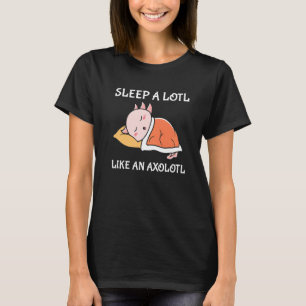 Camiseta Dormir Um Axolotl Axolotls Pijamas