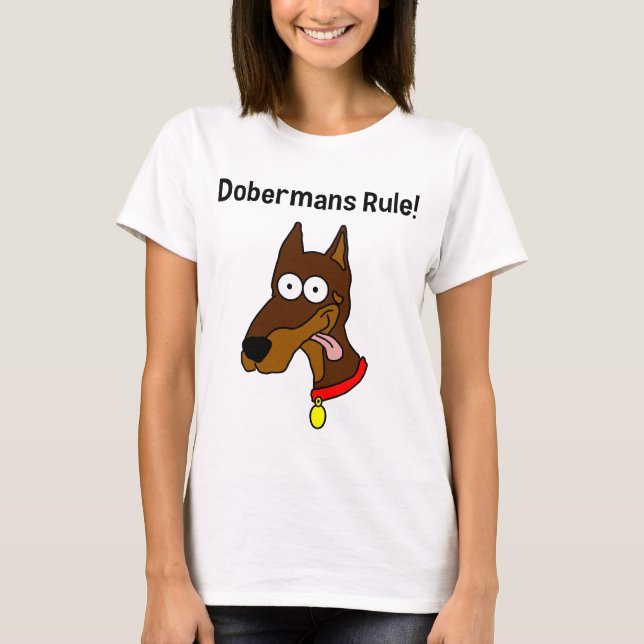 Camiseta Dos "regra Dobermans!" Mulheres vermelhas do (Frente)
