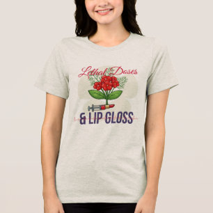 Camiseta Doses Letais & Brilho Labial-Humor Gráfico de Enfe