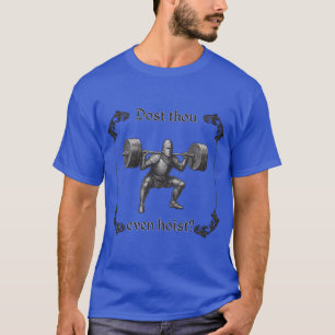 Camiseta Dosthou Mesmo içar Cavaleiro Medieval Engraçado en