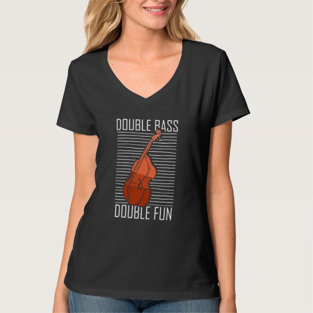 Camiseta Double Bass Double Fun Jazz Music Contrabass Playe (Frente)