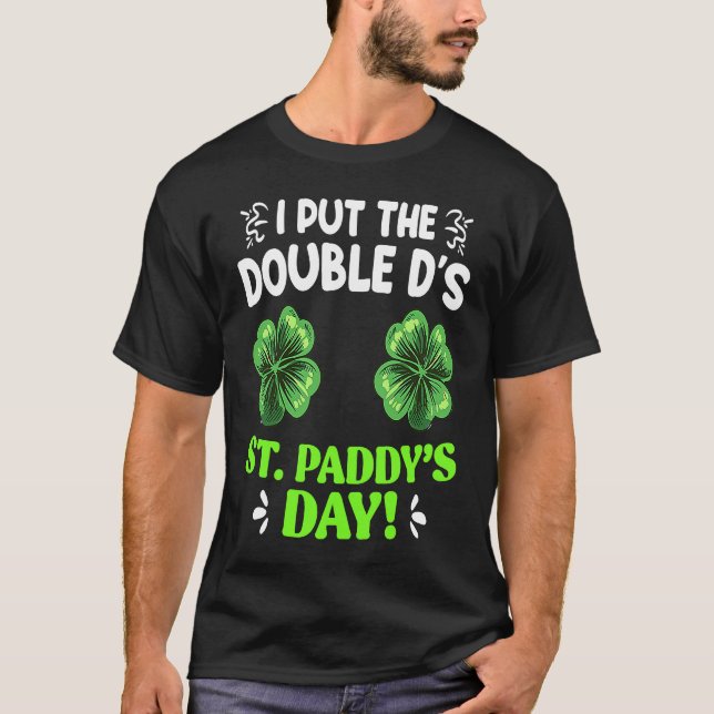 Camiseta Double D's in St Paddy's Day St Patrick's Day (Frente)