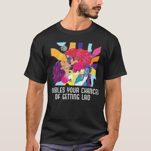Camiseta Doubles Your Chances Of Getting Laid Bisexual Prid (Frente)