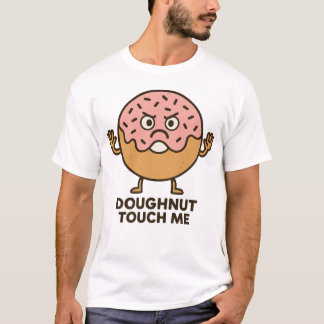 Camiseta Doughnut Touch Me