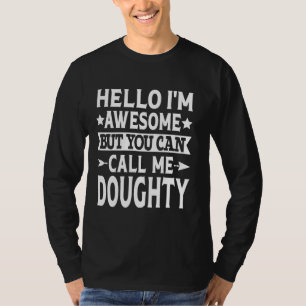 Camiseta Doughty Surname Me Chame Doughty Family Sobrenome 