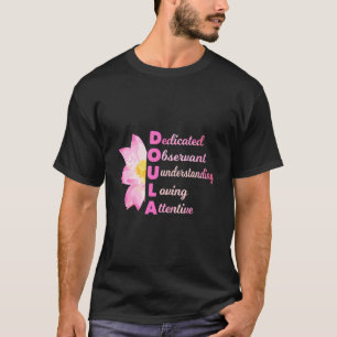 Camiseta Doula Acronym Loving Parteira Treinador de Gravide