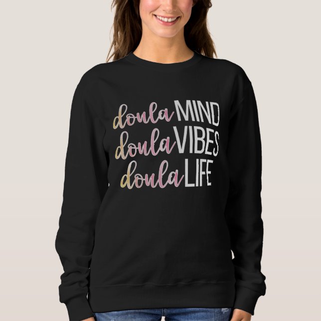 Camiseta Doula Life Birth Doula Postpartum Doula Doulas (Frente)