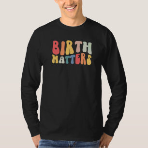 Camiseta Doula Retro Groovy Birth Matters