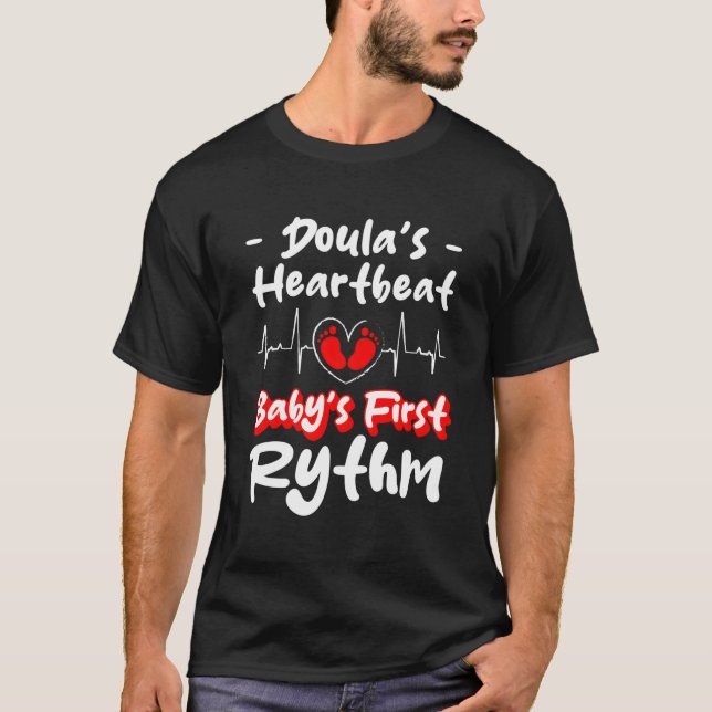 Camiseta Doulas Heartbeat Bebês Fist Rythm Parteira (Frente)