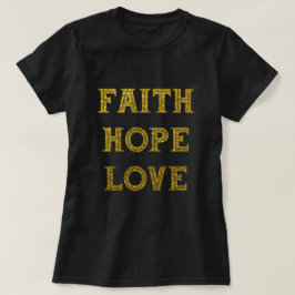Camiseta Dourado Brilhante | Fé Esperança Amor