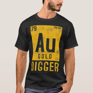 Camiseta Dourado Digger Miner Nuggers Dig