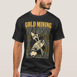 Camiseta Dourado espectador Dourado Miner Digger Treasure H