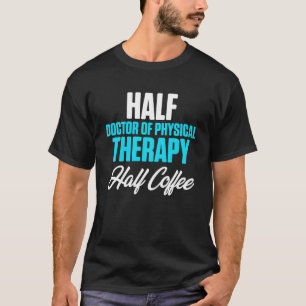 Camiseta Doutor em Fisioterapia DPT Fisioterapia Intelectua