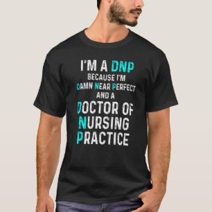 Camiseta Doutor Em Prática De Enfermagem Dnp Enfermeira(o)