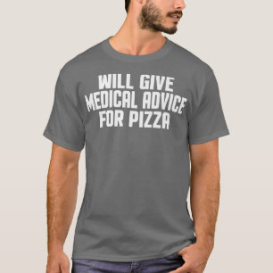 Camiseta Doutor, Enfermeira, Engraçada, Dará Aconselhamento