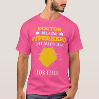 Camiseta Doutor Engraçado Porque Super Herói Não É Um Títul