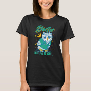Camiseta Doutor Sabe Que O Hospital Owl Bird Cirurgião 1