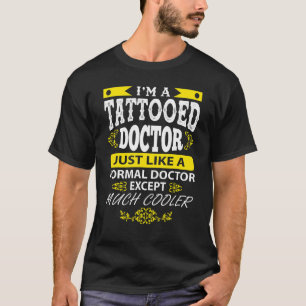Camiseta Doutor, sou um médico tatuado como um normal