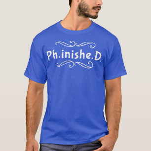 Camiseta Doutorado em doutorado em doutorado concluído