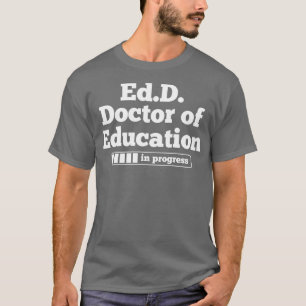 Camiseta Doutorado em Doutorado em Educação