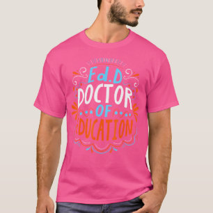 Camiseta Doutorado Em Doutorado Em Planeamento Do Edd