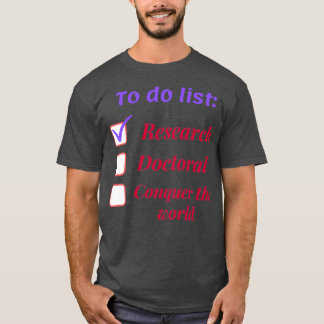 Camiseta Doutorado em doutorado por pesquisador acadêmico