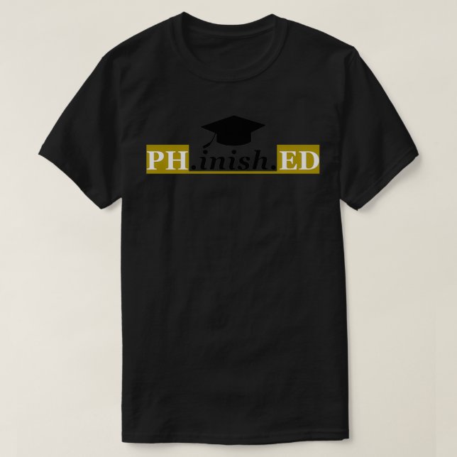 Camiseta Doutorado Engraçado Engraçado Phd Engraçado Engraç (Frente do Design)
