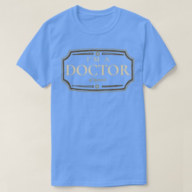 Camiseta Doutorado Espanhol Graduação PhD Presente 1 (Frente do Design)