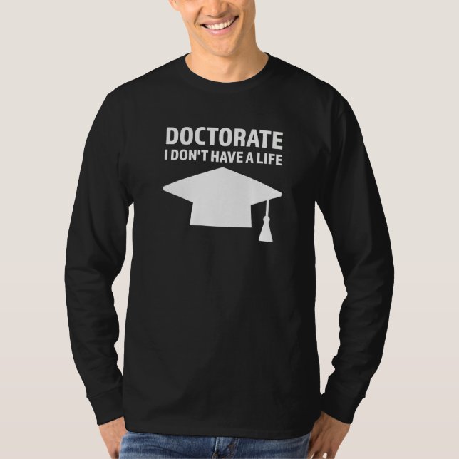 Camiseta Doutorado não tenho doutorado em vida (Frente)