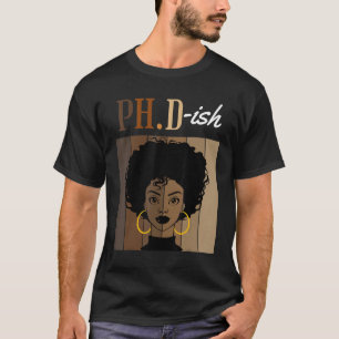 Camiseta Doutorado Ph D Ish Doutorado Estudante Graduação P