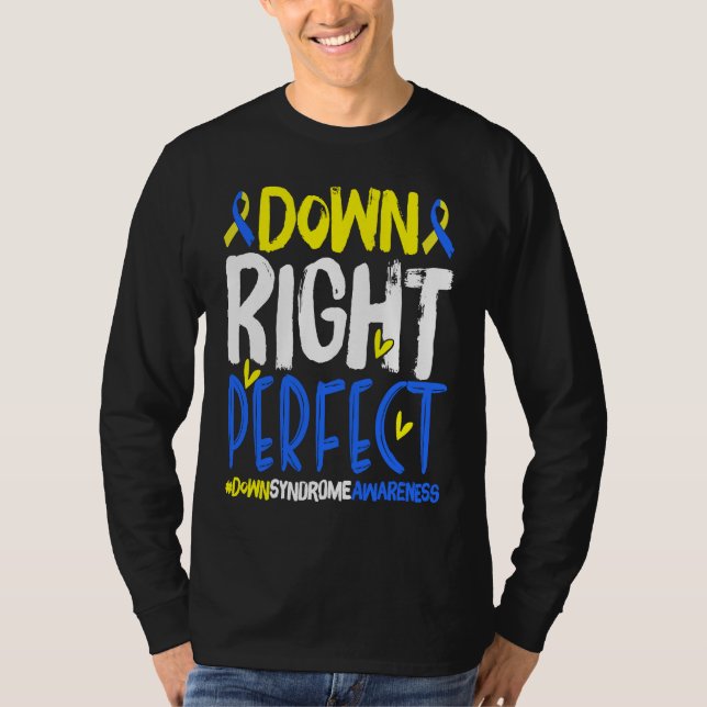 Camiseta Down Right Perfect T21 World Down Syndrome Day Awa (Frente)