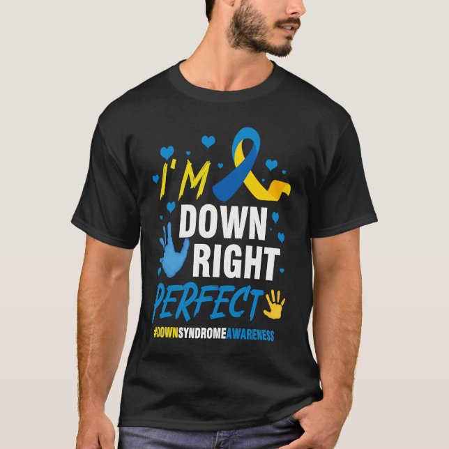 Camiseta Down Right Perfect World Down Syndrome Awareness D (Frente)