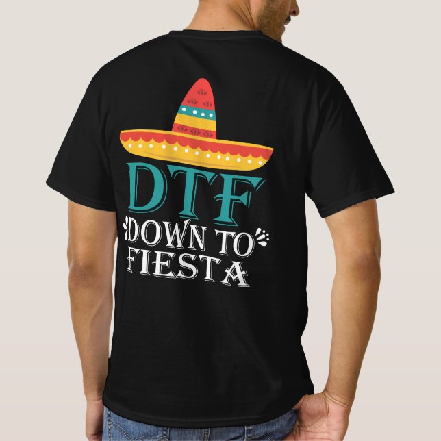 Camiseta Down To Fiesta DTF - Cinco Engraçados De Mayo (Verso)