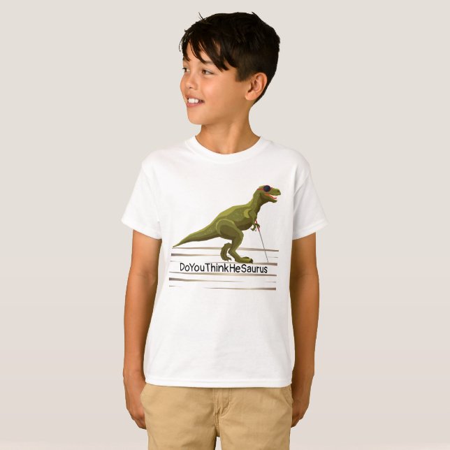 Camiseta DoYouThinkHeSaurus - Meninos Dinossauro (Frente Completa)