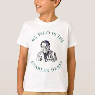 Camiseta DR diz SO quem é Enabler aqui agora