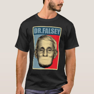 Camiseta Dr. Falsey Doutor Fauci Com Máscara De Rosto