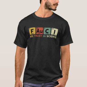 Camiseta Dr. Fauci Confiamos No Elemen Periódico De Mesas