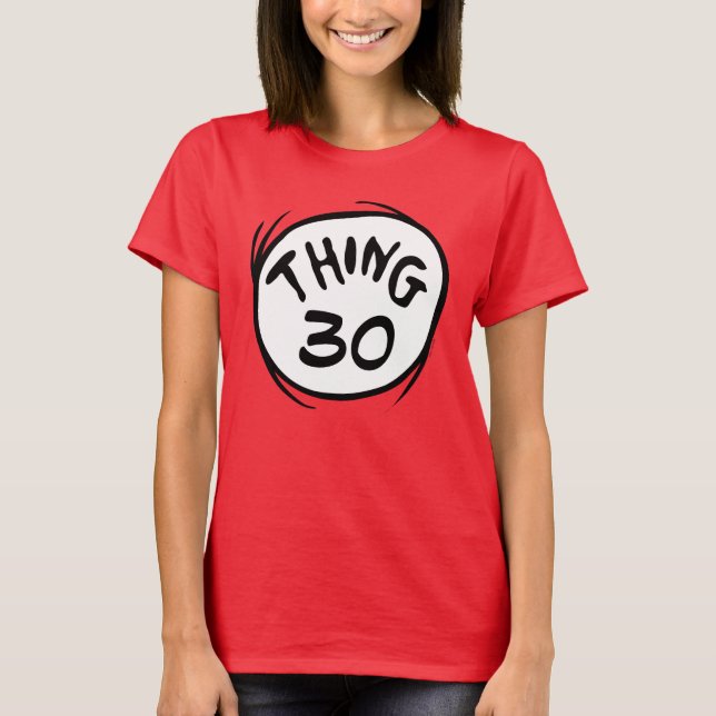 Camiseta Dr. Seuss | Coisa Personalizada Uma Coisa Duas (Frente)
