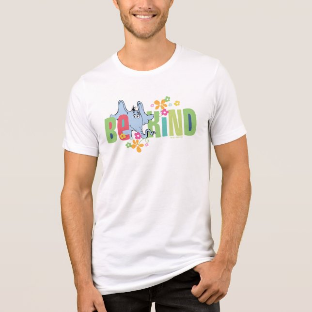 Camiseta Dr. Seuss Horton Hears A Who | Be Kind (Frente)