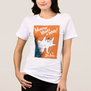 Camiseta Dr. Seuss Horton Ouviu um Quem o Livro