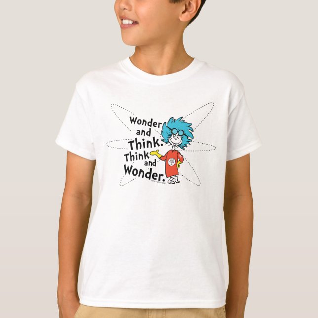 Camiseta Dr. Seuss | Pensar e pensar. Pense e Maravilha. (Frente)